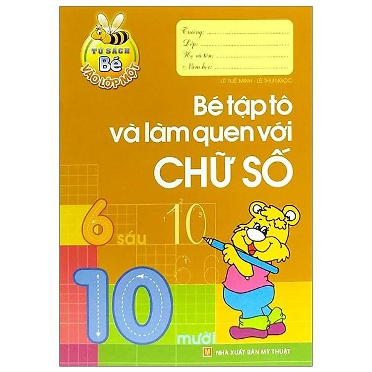 Mua tại Newshop: Bé Vào Lớp 1 - Bé Tập Tô Và Làm Quen Với Chữ Số