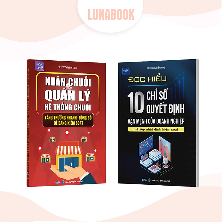 Combo 2 cuốn sách: Nhân chuỗi quản lý hệ thống chuỗi và Đọc hiểu 10 chỉ số quyết định vận mệnh doanh nghiệp