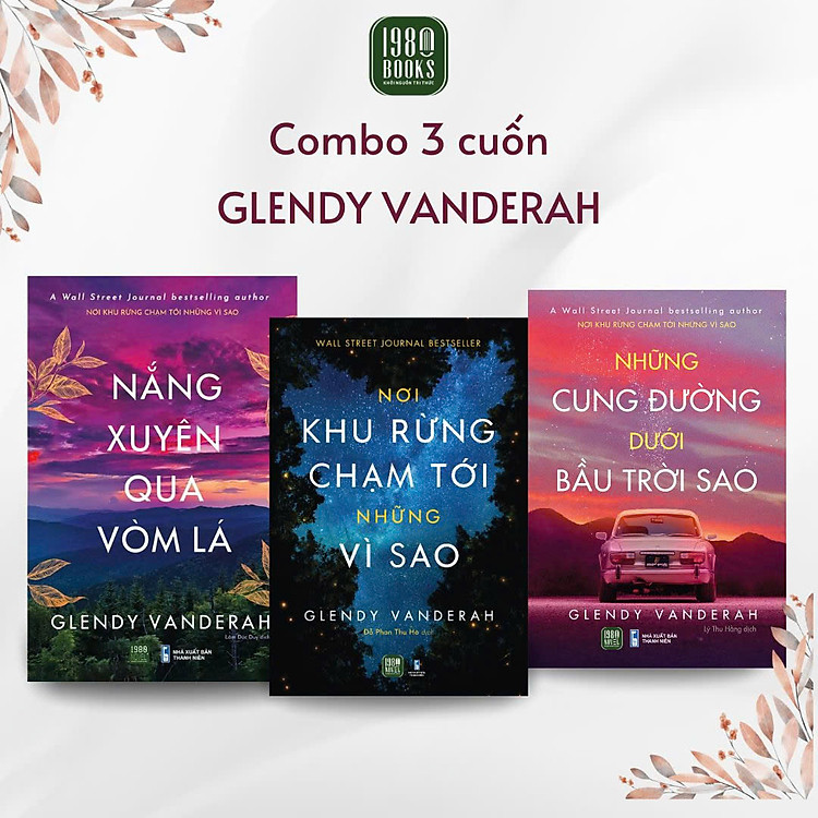 Combo 3 Cuốn: Nơi Khu Rừng Chạm Tới Những Vì Sao + Những Cung Đường Dưới Bầu Trời Sao + Nắng Xuyên Qua Vòm Lá