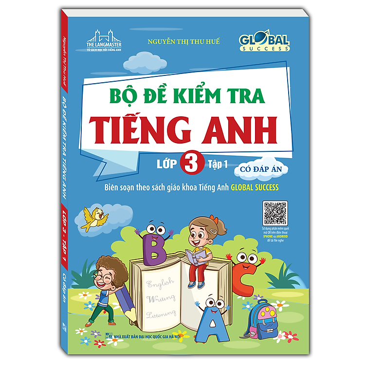 GLOBAL SUCCESS – Bộ Đề Kiểm Tra Tiếng Anh Lớp 3 Tập 1