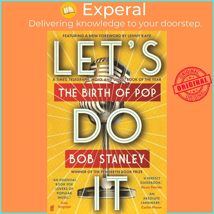 Sách - Let's Do It - The Birth of Pop by Bob Stanley (UK edition, paperback)