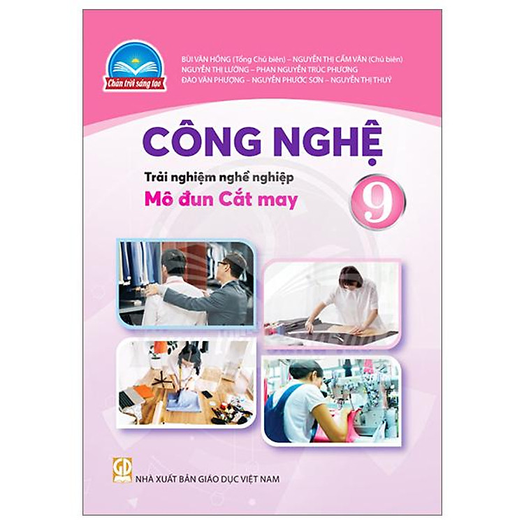 Công Nghệ 9 - Trải Nghiệm Nghề Nghiệp - Mô Đun Cắt May - Ảnh 2