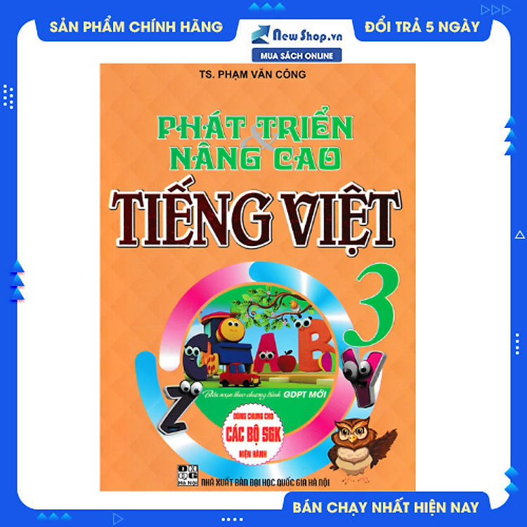 PHÁT TRIỂN VÀ NÂNG CAO TIẾNG VIỆT LỚP 3