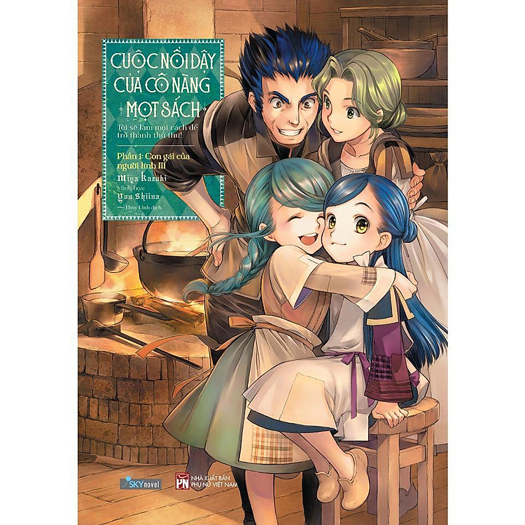 Cuộc Nổi Dậy Của Cô Nàng Mọt Sách - Phần 1: Con Gái Của Người Lính III