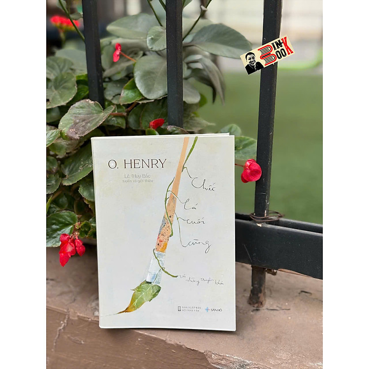 CHIẾC LÁ CUỐI CÙNG – Và Những Truyện Khác