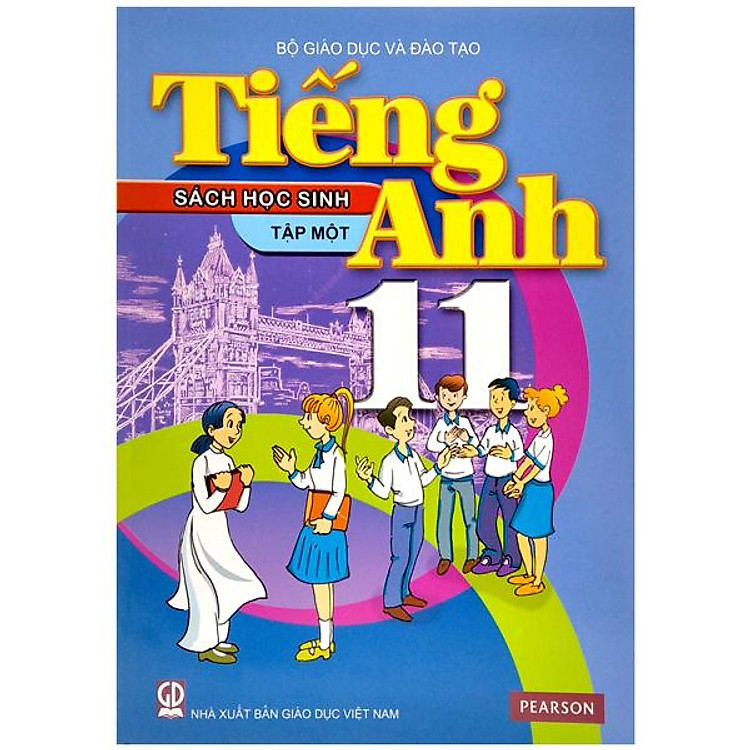 Tiếng Anh 11 - Tập 1 - Sách Học Sinh (2022)