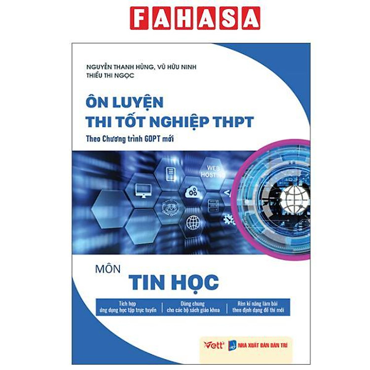 Sách - Ôn Luyện Thi Tốt Nghiệp THPT Theo Chương Trình GDPT Mới - Môn Tin Học