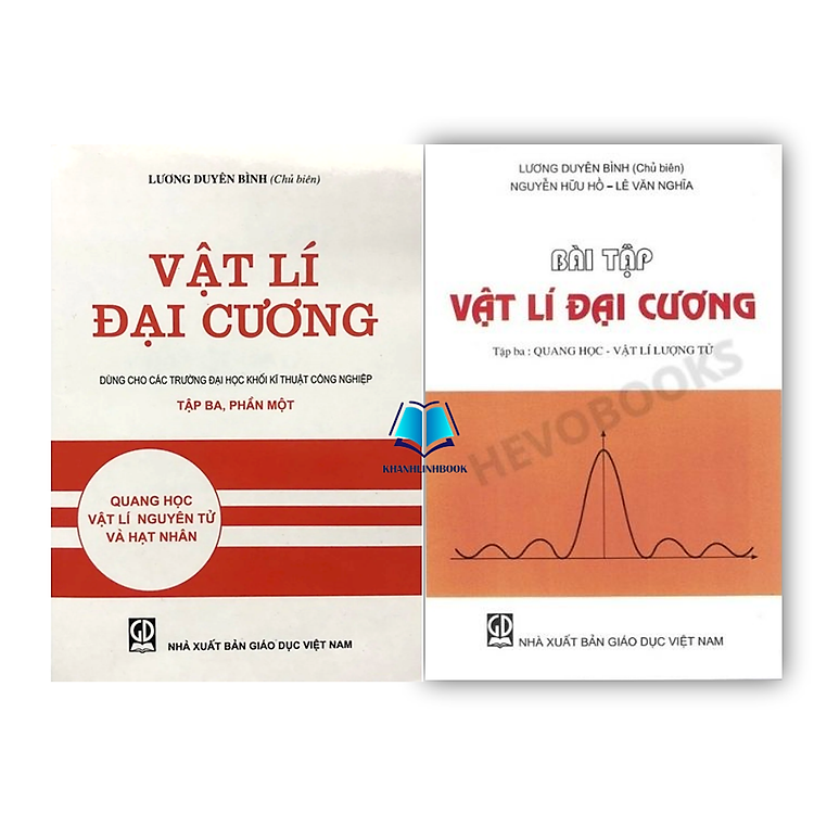 Vật Lí Đại Cương + Bài Tập Tập 3: Quang Học – Vật Lý Lượng Tử