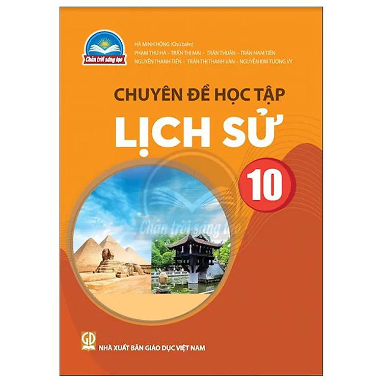 Chuyên Đề Học Tập Lịch Sử 10 (Chân Trời Sáng Tạo)
