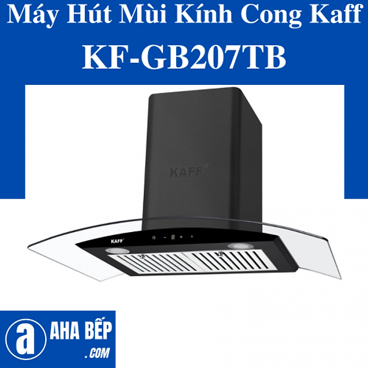 MÁY HÚT MÙI KÍNH CONG KAFF KF-GB207TB. Hàng Chính Hãng