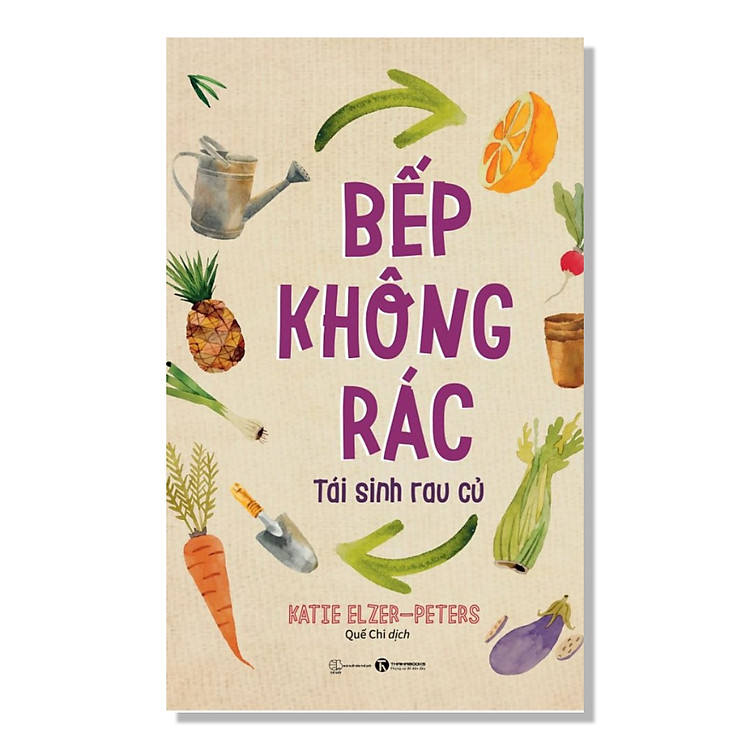 Bếp Không Rác – Tái Sinh Rau Củ