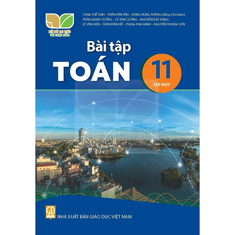 Bài Tập Toán 11 – Tập 1 – Kết Nối Tri Thức Với Cuộc Sống
