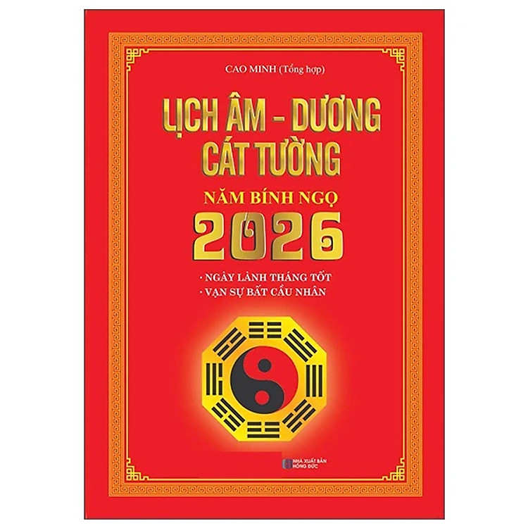 Lịch Âm Dương Cát Tường Năm Bính Ngọ 2026 (Trí Việt)