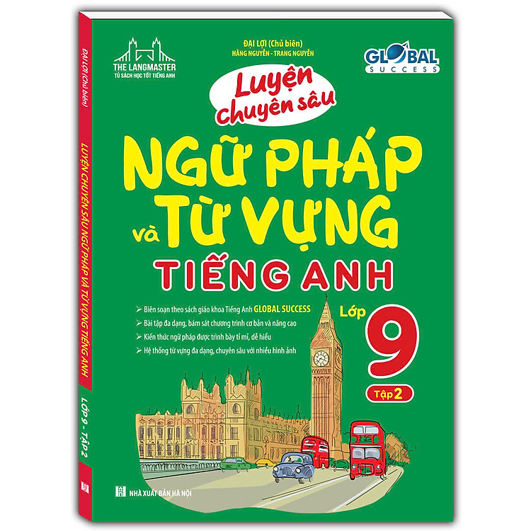 Luyện Chuyên Sâu Ngữ Pháp Và Từ Vựng Tiếng Anh Lớp 9 – Tập 2