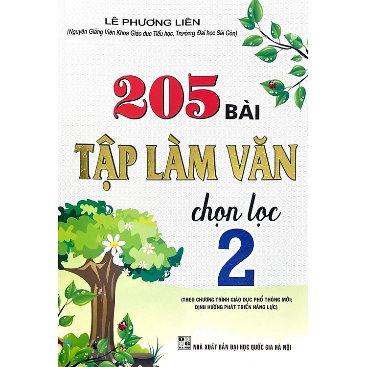 205 Bài Tập Làm Văn Chọn Lọc Lớp 2 (Theo Chương Trình Giáo Dục Phổ Thông Mới)