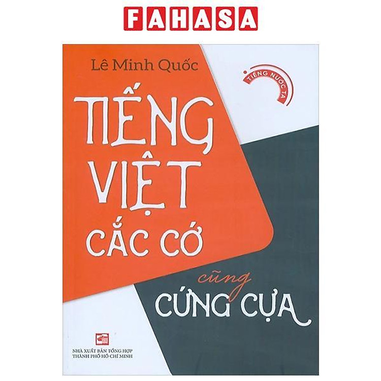Tiếng Việt Cắc Cớ Cũng Cứng Cựa