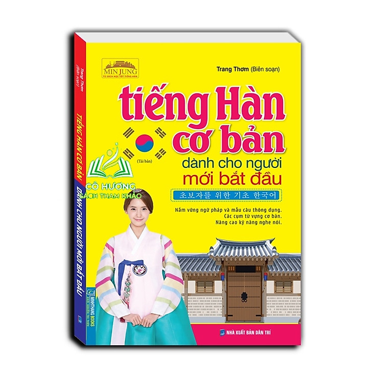 Tiếng Hàn Cơ Bản Dành Cho Người Mới Bắt Đầu (Tái Bản)
