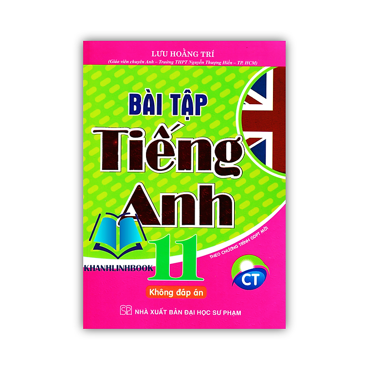 Bài Tập Tiếng Anh Lớp 11 – Không Đáp Án (Theo Chương Trình GDPT Mới)