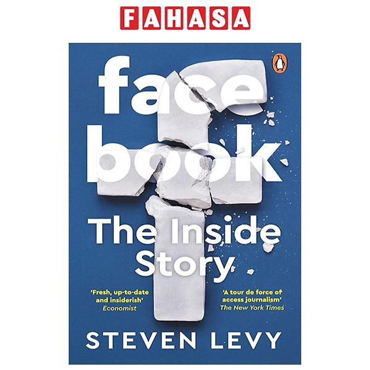 Facebook: The Inside Story (Paperback)