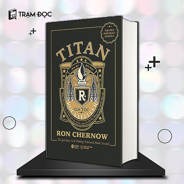 Titan – Gia Tộc Rockefeller
