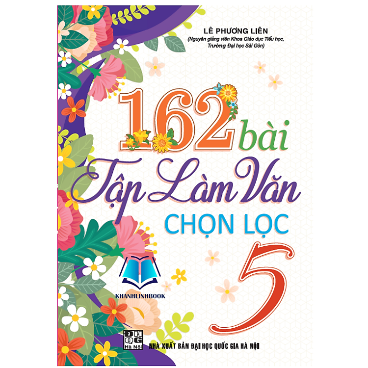 162 Bài Tập Làm Văn Chọn Lọc 5