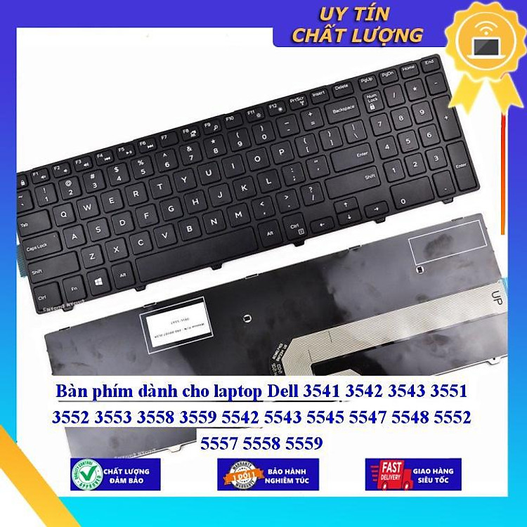 Bàn phím dùng cho laptop Dell 3541 3542 3543 3551 3552 3553 3558 3559 5542 5543 5545 5547 5548 5552 5557 5558 5559 - Hàng Nhập Khẩu New Seal