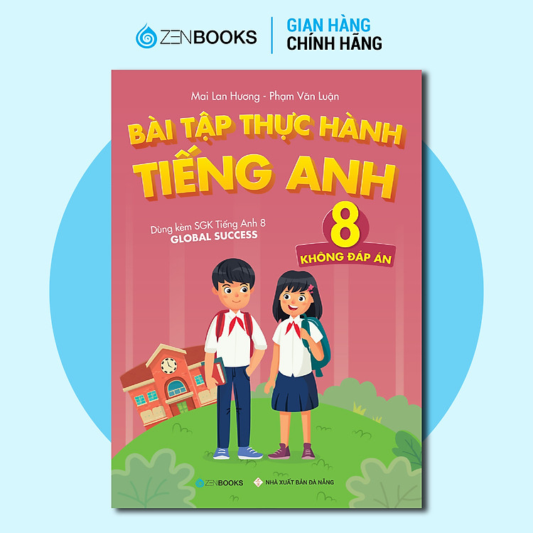 Bài Tập Thực Hành Tiếng Anh 8