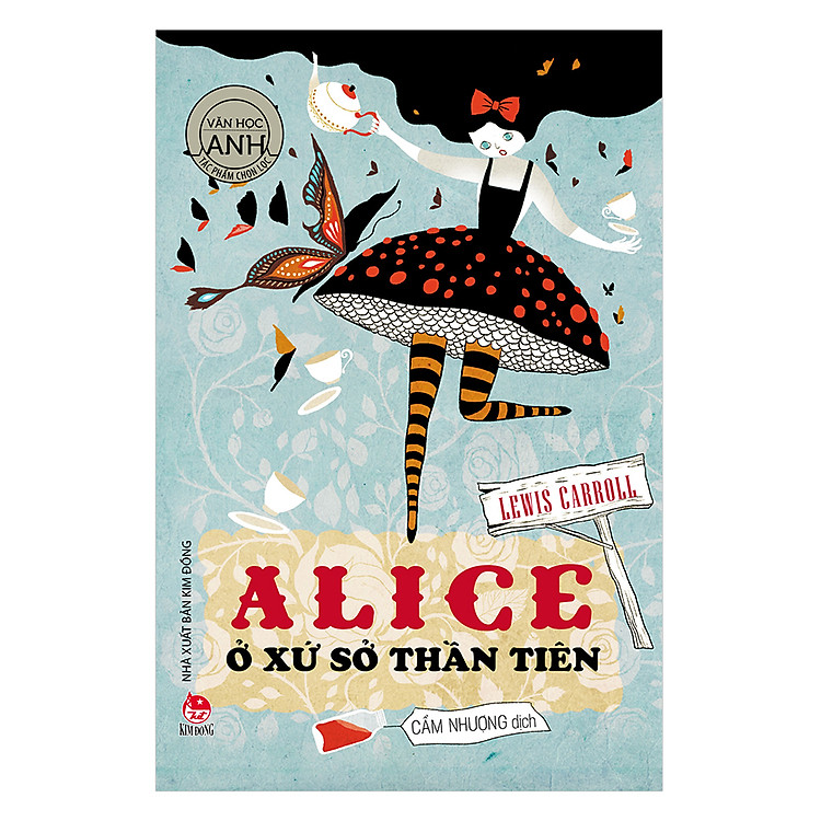 Văn Học Anh – Alice Ở Xứ Sở Thần Tiên