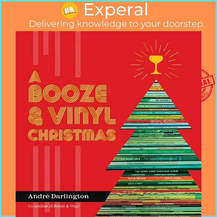 Sách - A Booze & Vinyl Christmas - Merry Music-and-Drink Pairings to Celebrate t by Jason Varney (UK edition, hardcover)