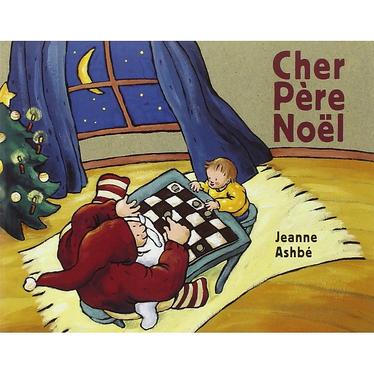 Thiếu Nhi Tiếng Pháp: Cher Père Noël
