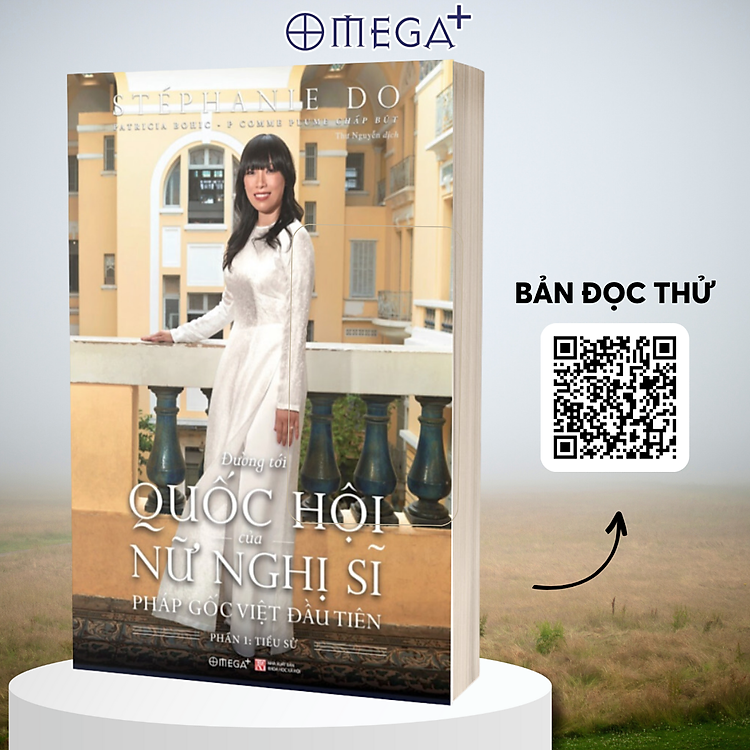 Đường Tới Quốc Hội Của Nữ Nghị Sĩ Pháp Gốc Việt Đầu Tiên – Phần 1: Tiểu Sử