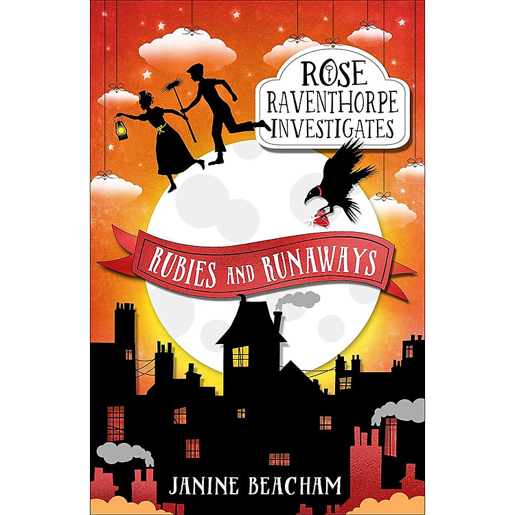 Rose Raventhorpe Investigates: Rubies And Runaways