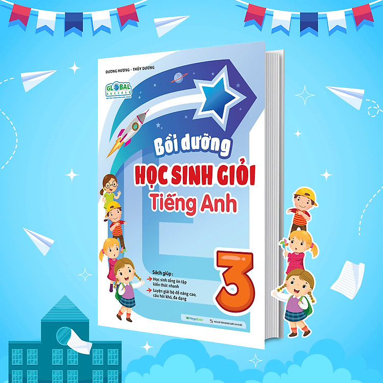 Bồi Dưỡng Học Sinh Giỏi Tiếng Anh 3 - Ảnh 2