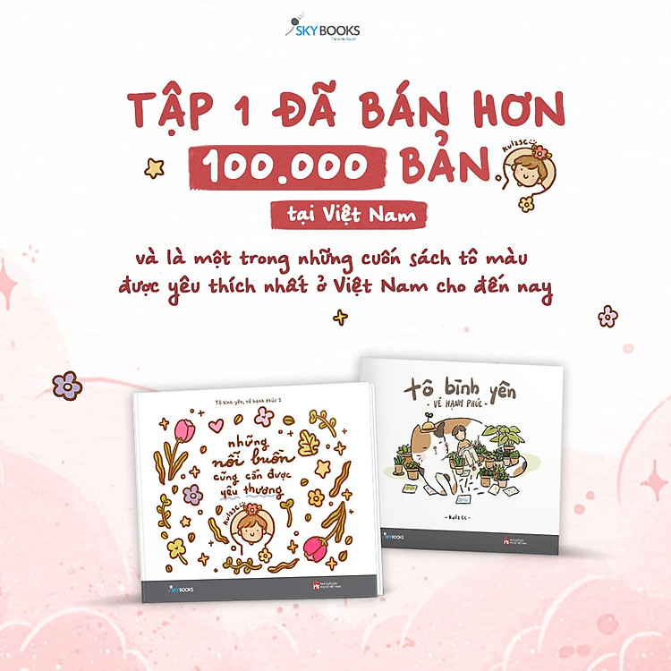 Những Nỗi Buồn Cũng Cần Được Yêu Thương (Tô Bình Yên Vẽ Hạnh Phúc 2) - Ảnh 2