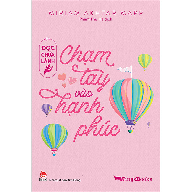 Đọc Chữa Lành – Chạm Tay Vào Hạnh Phúc