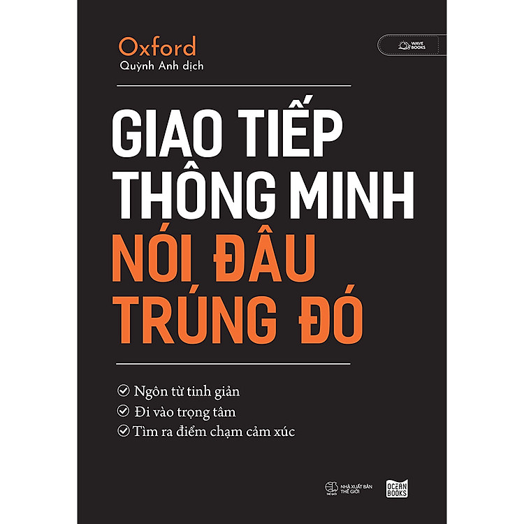 Sách Giao Tiếp Thông Minh Nói Đâu Trúng Đó