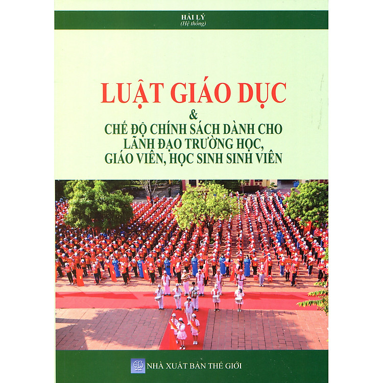 Luật Giáo Dục - Những Quy Định Mới Nhất Về Quản Lý Và Lãnh Đạo Nhà Trường Trong Bối Cảnh Đổi Mới Giáo Dục Và Đào Tạo - Ảnh 2