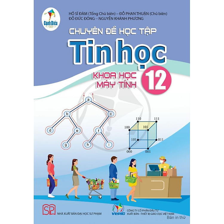 Sách giáo khoa Chuyên đề học tập Tin học 12- Khoa học máy tính- Cánh Diều