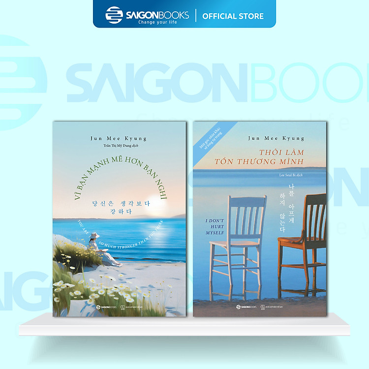 Vì bạn mạnh mẽ hơn bạn nghĩ, Thôi làm tổn thương mình