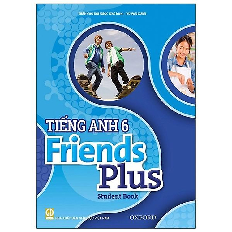 Tiếng Anh 6 - Friends Plus - Student Book