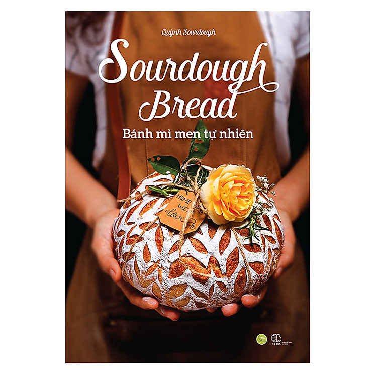 Sách Sourdough Bread - Bánh Mì Men Tự Nhiên