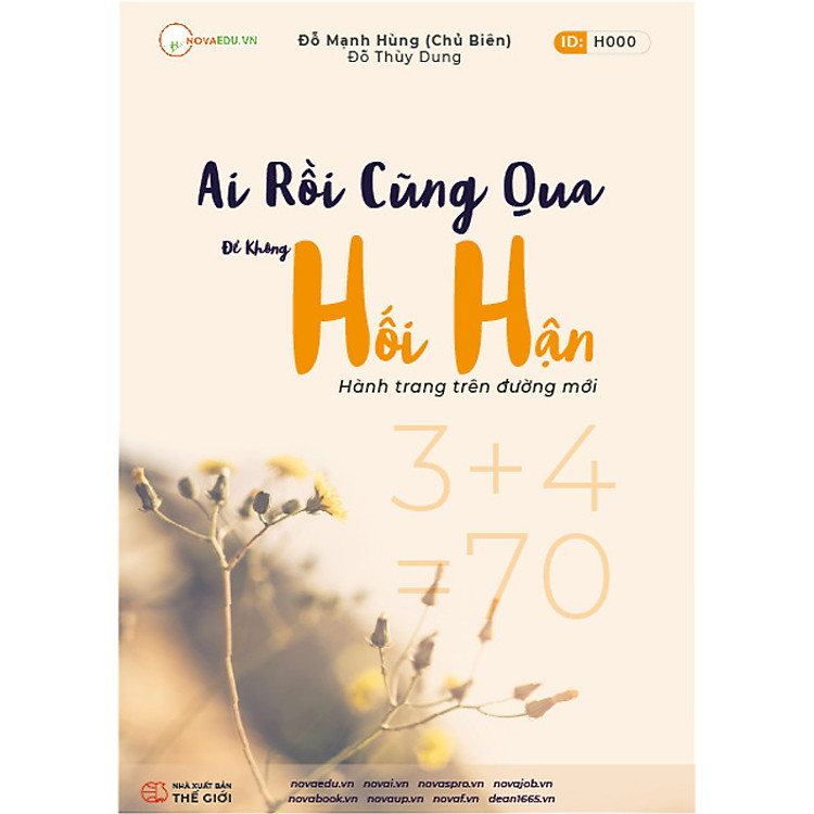 Ai Rồi Cũng Qua, Để Không Hối Hận (Sách ID Hướng Nghiệp 4.0)