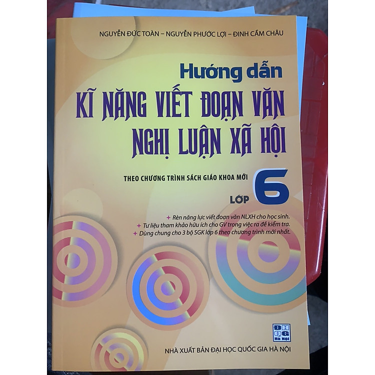 Hướng Dẫn Kỹ Năng Viết Đoạn Văn Nghị Luận Xã Hội Lớp 6