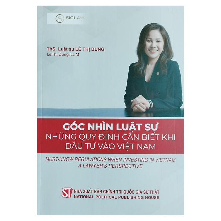 Góc Nhìn Luật Sư: Những Quy Định Cần Biết Khi Đầu Tư Vào Việt Nam - Ảnh 2