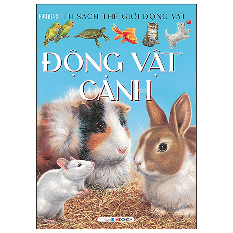 Tủ Sách Thế Giới Động Vật – Động Vật Cảnh