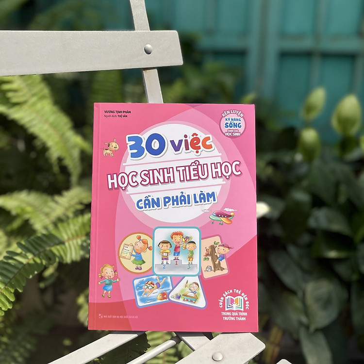 30 Việc Học Sinh Tiểu Học Cần Phải Làm - Ảnh 3