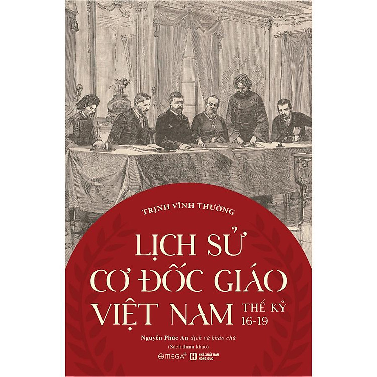 Lịch Sử Cơ Đốc Giáo Việt Nam Thế Kỷ 16 – 19