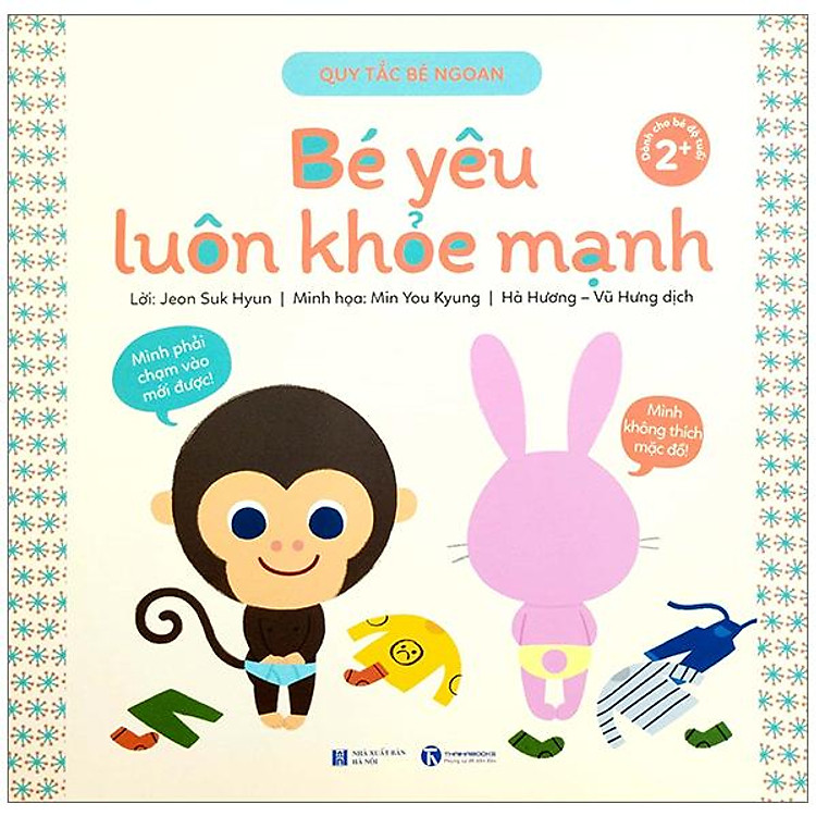 Quy Tắc Bé Ngoan – Bé Yêu Luôn Khỏe Mạnh