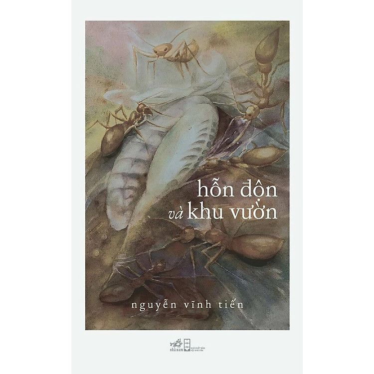 HỖN ĐỘN VÀ KHU VƯỜN - Nguyễn Vĩnh Tiến - Ảnh 2