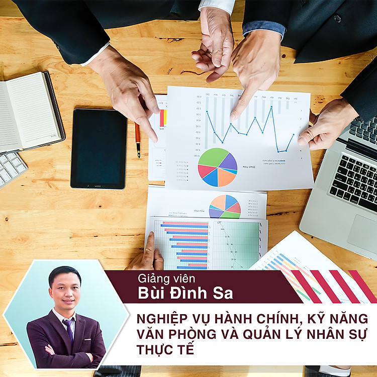 Nghiệp vụ hành chính, kỹ năng văn phòng và quản lý nhân sự thực tế